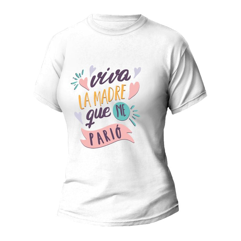 CAMISETA MUJER MADRE QUE ME PARIO