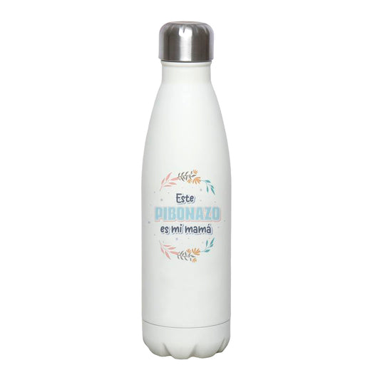 BOTELLA ACERO INOX. 500ML MAMA PIBONAZO